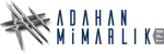 ADAHAN MİMARLIK İNŞAAT MOBİLYA  TAAHHÜT PROJE UYGULAMA SAN. VE  TİC. LTD. ŞTİ.